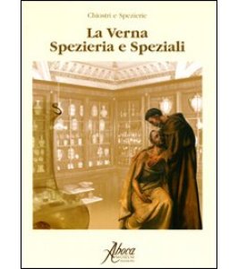 LA VERNA SPEZIERIA E SPEZIALI